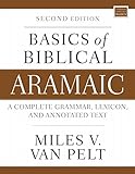 Basics of Biblical Aramaic, Second Edition:...