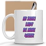Humorous My Jodeci Lady 11oz Funny Coffee Mug Gift...