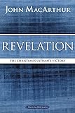 Revelation: The Christian's Ultimate Victory...