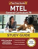 MTEL General Curriculum 78 Study Guide: MTEL Prep...