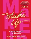 Makeup: The ultimate practical step-by-step guide...
