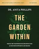 The Garden Within Bible Study Guide plus Streaming...