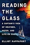 Reading the Glass: A Captain's View of Weather,...