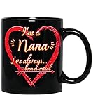 Coffee Mug I'm a Nana I've Always Been Esential...