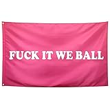 Seekamit Fuck It We Ball Flag Pink Funny College...
