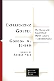 Experiencing Gospel: The History and Creativity of...