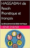 HAGGADAH de Pessah Phonétique et français: Le...