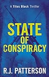 State of Conspiracy (Titus Black Thriller series...