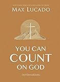 You Can Count on God: 365 Devotions