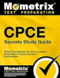 CPCE Secrets Study Guide: CPCE Test Review for the...