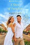 A Slice of Paradise (Lone Star Loves Book 2)
