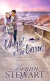 Caught in the Current: A Contemporary Christian...