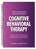 The Comprehensive Clinician's Guide to Cognitive...