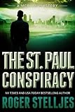 The St. Paul Conspiracy: A compelling crime...