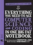 Everything You Need to Ace Computer Science and...