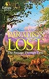 Paradises Lost: The Passage Through Time: Book 1 -...