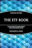 The ETF Book: All You Need to Know About...