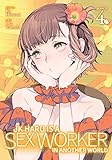 JK Haru is a Sex Worker in Another World (Manga)...