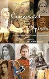 Consecrated Spirits: A Thousand Years of Spiritual...