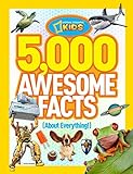 5,000 Awesome Facts (About Everything!)